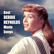 Best debbie reynolds movie songs