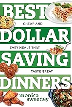 Best dollar saving dinners