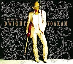 Best the very of dwight yoakam